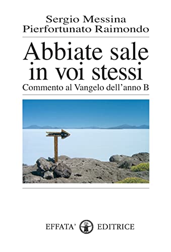 Stock image for Abbiate sale in voi stessi: Commento al Vangelo dell'anno B (Res humanae) for sale by medimops