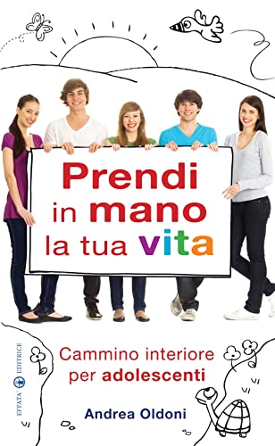 Stock image for Prendi in mano la tua vita for sale by Revaluation Books
