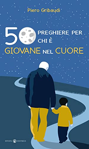 Stock image for 50 preghiere per chi  giovane nel cuore for sale by Revaluation Books