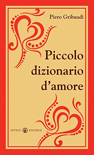 Stock image for Piccolo dizionario d'amore for sale by medimops