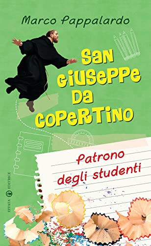 Beispielbild fr San Giuseppe da Copertino Patrono degli studenti zum Verkauf von medimops