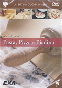 9788874034819: Come preparare pasta, pizza e piadina a regola d'arte. CD-ROM