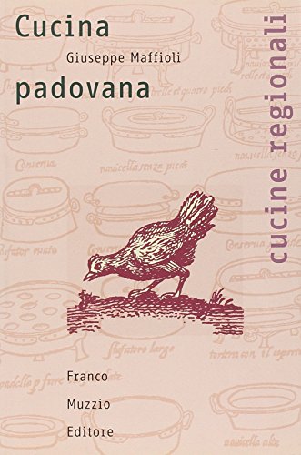 Stock image for Cucina padovana for sale by Angus Books