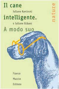 Stock image for Il cane intelligente. A modo suo for sale by libreriauniversitaria.it