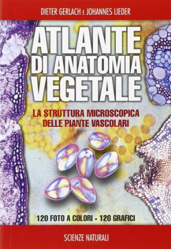 Stock image for Atlante di anatomia vegetale for sale by libreriauniversitaria.it