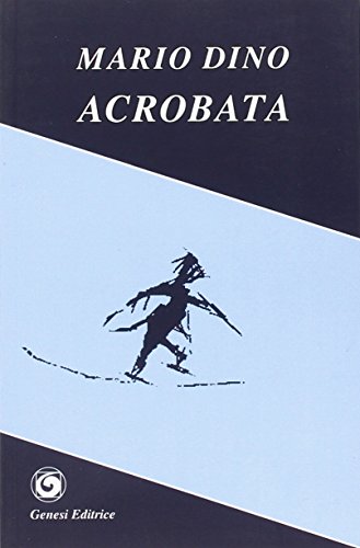 9788874144433: Acrobata (Le scommesse)