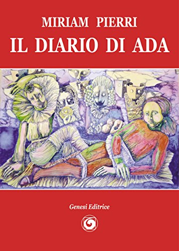 9788874144525: Il diario di Ada (Le scommesse)