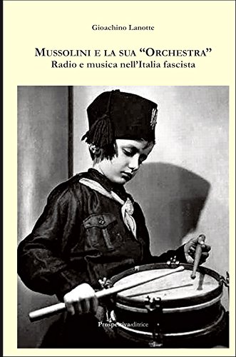 Beispielbild fr Mussolini e la sua «orchestra». Radio e musica nell'Italia fascista zum Verkauf von AwesomeBooks