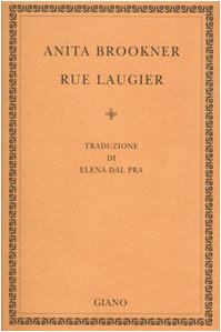 Rue Laugier (9788874200276) by Anita Brookner