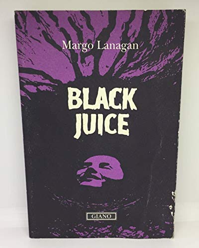 Stock image for Black juice Lanagan, Margo and Cenciarelli, G. for sale by Librisline