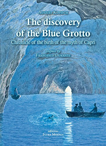 Beispielbild fr The Discovery of the Blue Grotto zum Verkauf von libreriauniversitaria.it