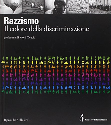 Razzismo il colore della discriminazione Rizzoli