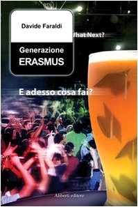 9788874242702: Generazione Erasmus