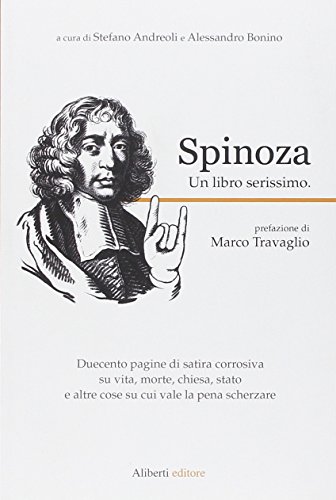 9788874245826: Spinoza. Un libro serissimo
