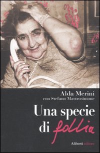 9788874246991: Una specie di follia