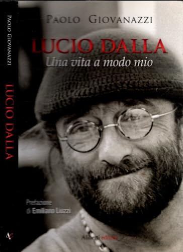 Stock image for Lucio Dalla. Una vita a modo mio for sale by ThriftBooks-Atlanta