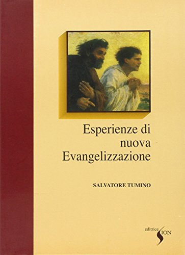 9788874290048: Esperienze di nuova evangelizzazione