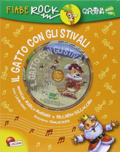 Beispielbild fr Il gatto con gli stivali. Fiabe rock. Con CD Audio zum Verkauf von medimops