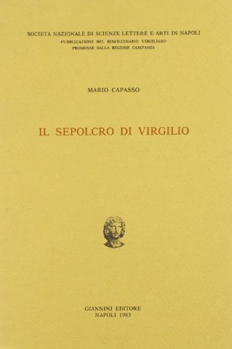 9788874311347: Il sepolcro di Virgilio (Filologia)