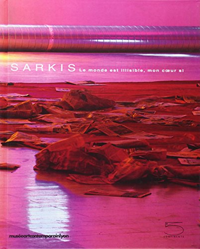 9788874390137: Sarkis. Le monde est illisible, mon coeur si: 1