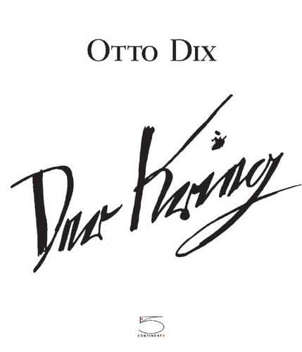 9788874390700: Otto Dix Der Krieg/the War