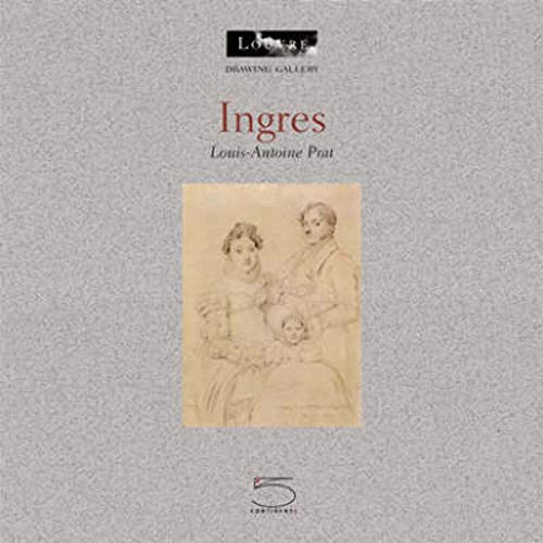 Ingres (Drawing Gallery) (9788874390991) by Prat, Louis-Antoine