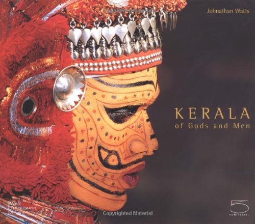 Beispielbild fr Kerala: Of Gods and Men zum Verkauf von Irish Booksellers