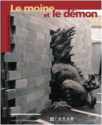 Stock image for Le moine et le dmon : Art contemporain chinois for sale by Ammareal