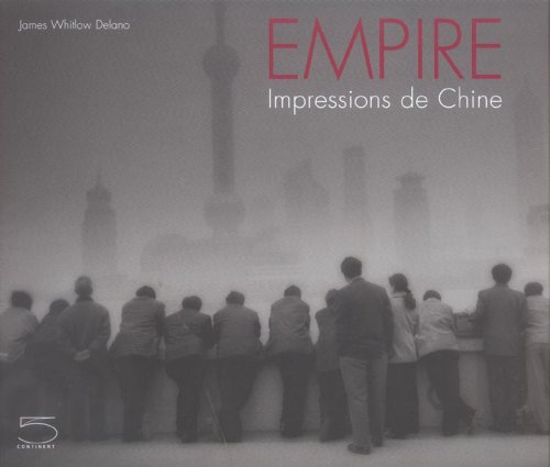 Stock image for Empire : Impressions de Chine for sale by Ammareal