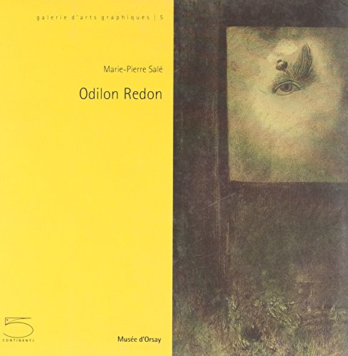 9788874393930: Odilon Redon. Catalogo della mostra (Parigi, 16 ottobre 2007-6 gennaio 2008). Ediz. francese (Gallerie d'arts graphiques)