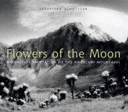 Flowers of the Moon: Afroalpine Vegetation of the Rwenzori Mountains