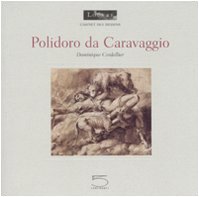 Stock image for Polidoro Da Caravaggio for sale by Art&Libri Firenze