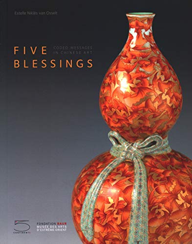 Five Blessings: Coded Messages in Chinese Art