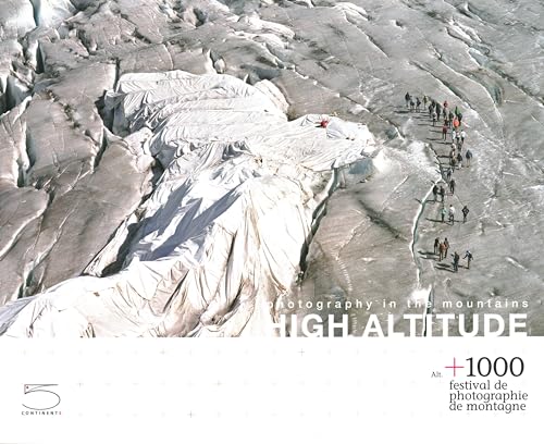 9788874395880: High Altitude: Photography in the Mountains