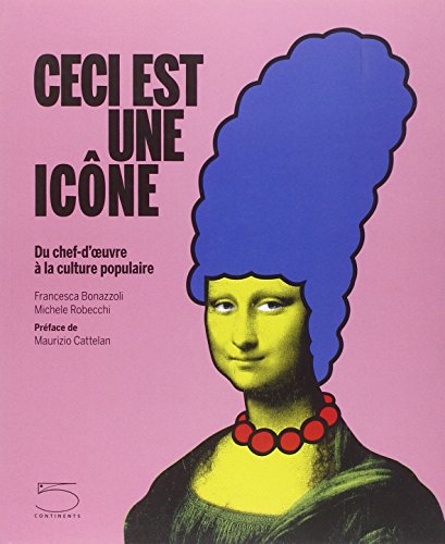 9788874396559: Ceci est une icne: Du chef-d'oeuvre  la culture populaire