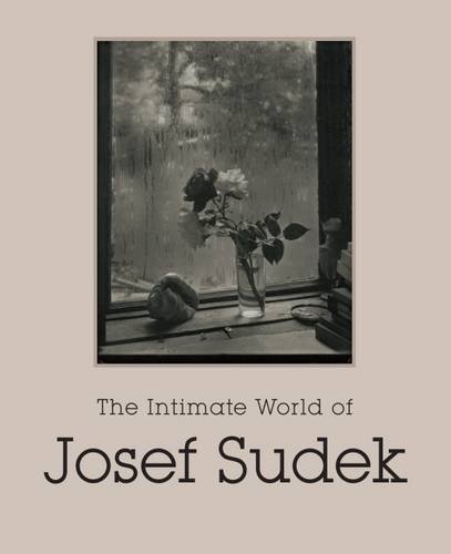 Stock image for The Intimate World of Josef Sudek for sale by Ethan Daniel Books