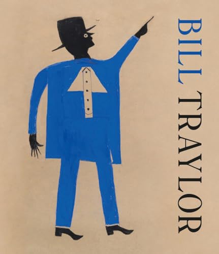 Stock image for Bill Traylor for sale by GF Books, Inc.