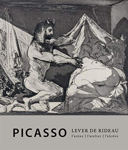 Beispielbild fr Picasso: Lever de rideau. L'atelier, l'arne, l'alcve zum Verkauf von Gallix