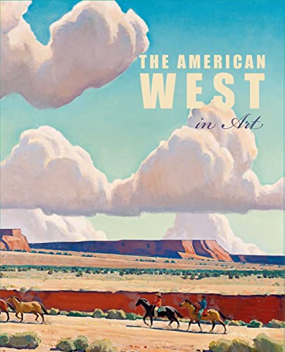 Beispielbild fr The American West in Art: Selections from the Denver Art Museum zum Verkauf von GoldenDragon