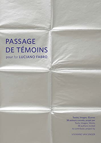 Beispielbild fr Passages de t moins pour Luciano Fabro zum Verkauf von Books From California