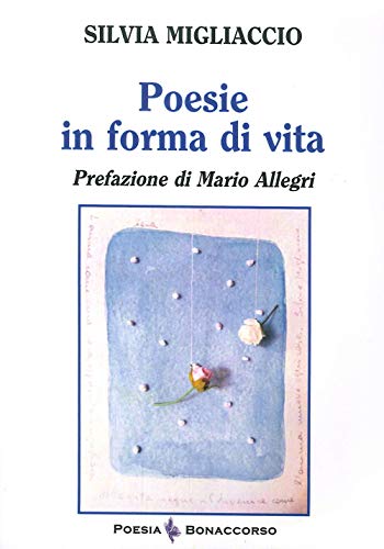 Beispielbild fr Poesie in forma di vita (ita) zum Verkauf von Brook Bookstore
