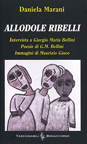 Beispielbild fr Allodole ribelli (ita) zum Verkauf von Brook Bookstore