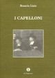 Imagen de archivo de I capelloni [Paperback] (ita) a la venta por Brook Bookstore