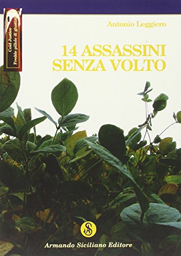 9788874425709: 14 assassini senza volto