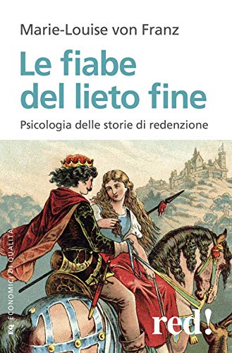 Beispielbild fr Le fiabe del lieto fine zum Verkauf von libreriauniversitaria.it
