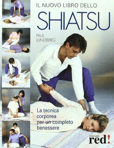 Stock image for Il nuovo libro dello shiatsu for sale by libreriauniversitaria.it
