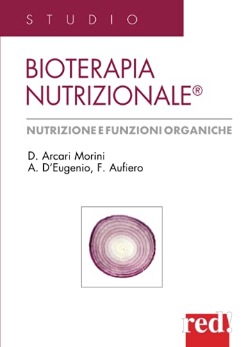 9788874471980: Bioterapia nutrizionale: Nutrizione e funzioni organiche (Studio)
