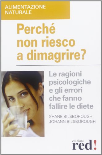 Stock image for Perch non riesco a dimagrire? for sale by libreriauniversitaria.it