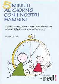 Stock image for 5 minuti al giorno con i nostri bambini for sale by libreriauniversitaria.it