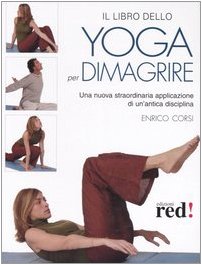 Beispielbild fr Il libro dello yoga per dimagrire zum Verkauf von medimops